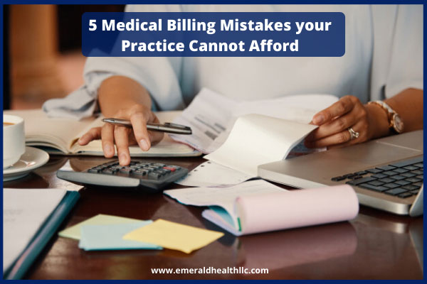 medical-billing-mistakes-your-practice-cannot-afford