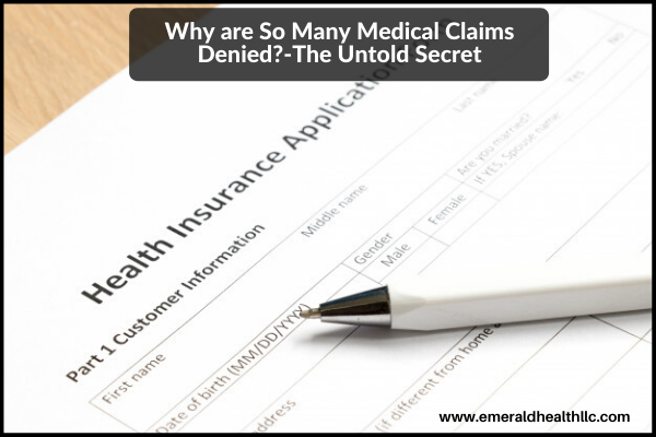 why-are-so-many-medical-claims-denied