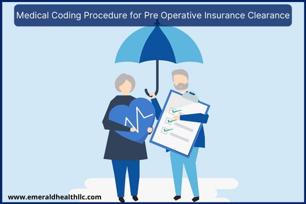 medical-coding procedure-for pre-operative insurance clearance